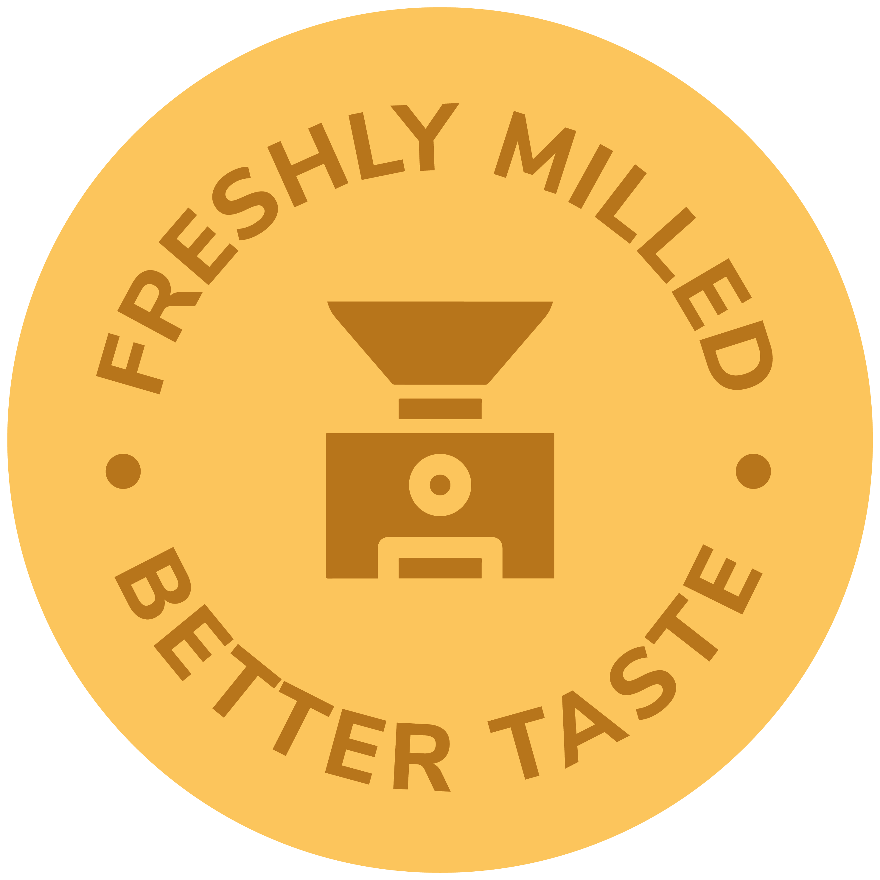 Freshly Milled Better Taste